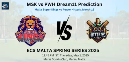 MSK vs PWH Dream11 Prediction