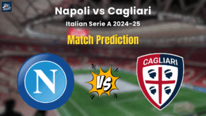 Napoli vs Cagliari Match Prediction