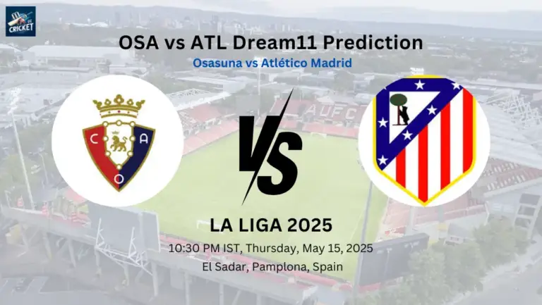 OSA vs ATL Dream11 Prediction