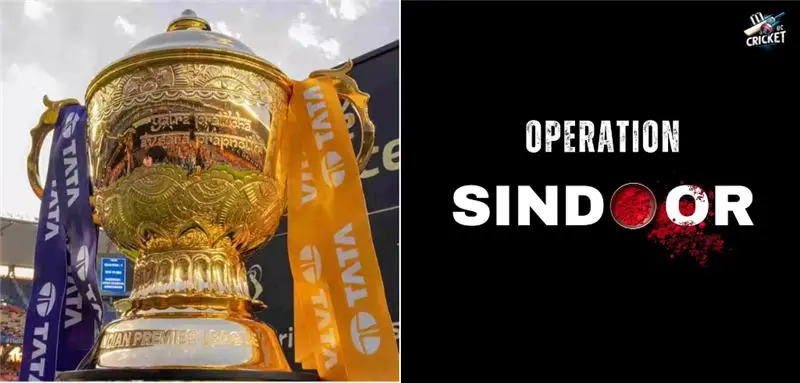 Operation Sindoor Tensions Impact IPL