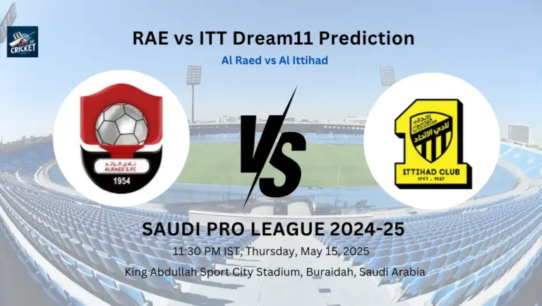 RAE vs ITT Dream11 Prediction