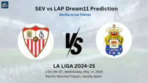 SEV vs LAP Dream11 Prediction