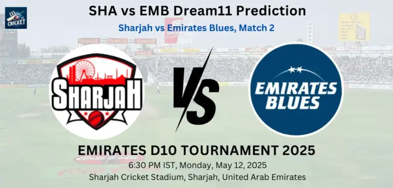 SHA vs EMB Dream11 Prediction