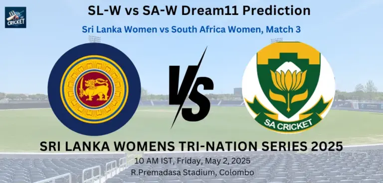 SL-W vs SA-W Dream11 Prediction