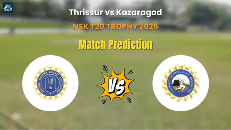 Thrissur vs Kazaragod Match Prediction