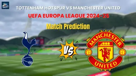 Tottenham Hotspur vs Manchester United Match Prediction