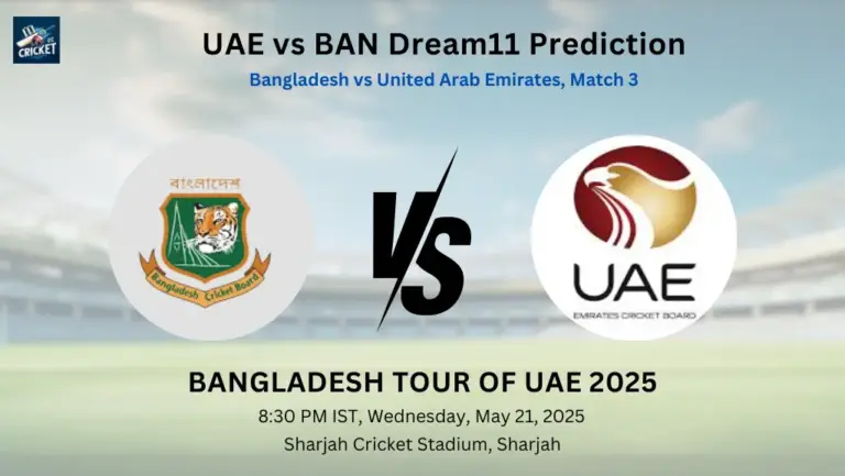 UAE vs BAN Dream11 Prediction