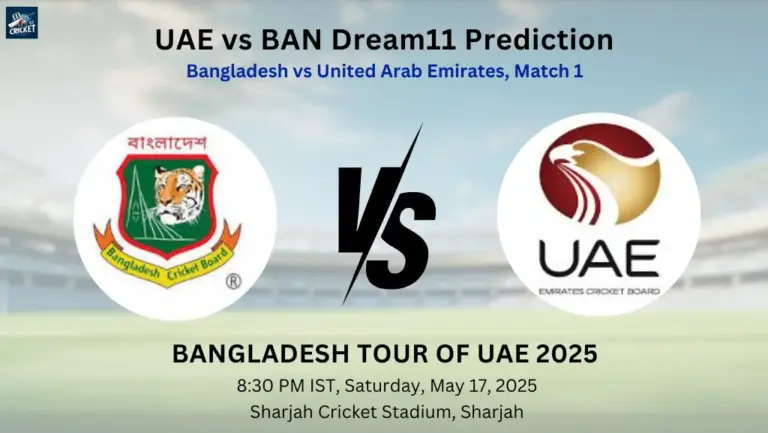 UAE vs BAN Dream11 Prediction