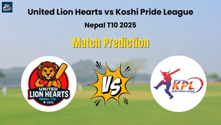 United Lion Hearts vs Koshi Pride League Match Prediction