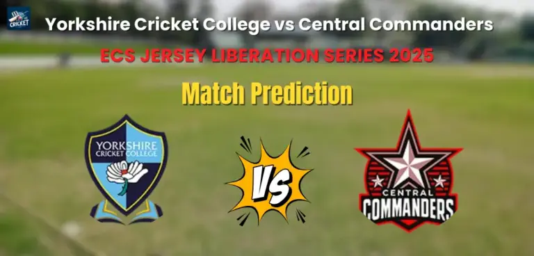 Yorkshire Cricket College vs Central Commanders Match Prediction