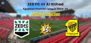 Who will Win ZED FC vs Al Ittihad