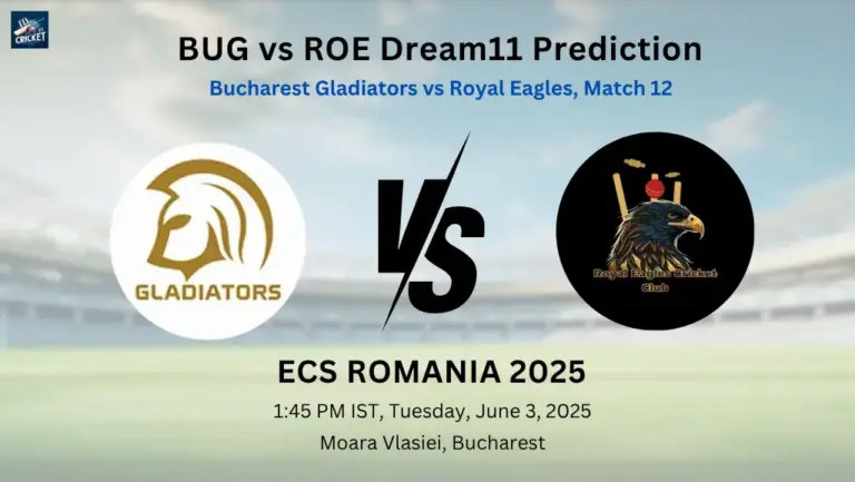 BUG vs ROE Dream11 Prediction