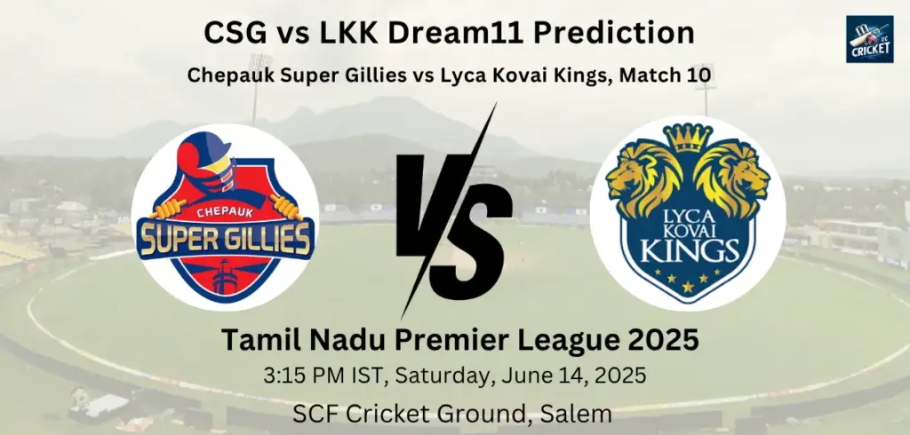 CSG vs LKK Dream11 Prediction