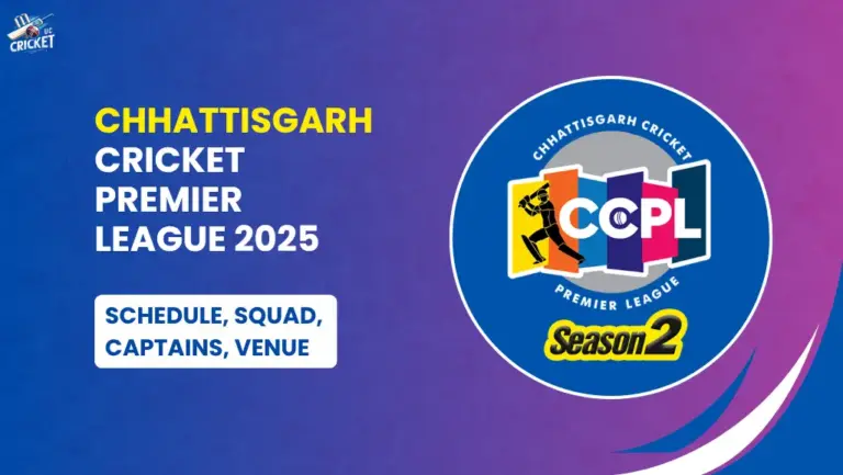 Chhattisgarh Cricket Premier League 2025 Schedule