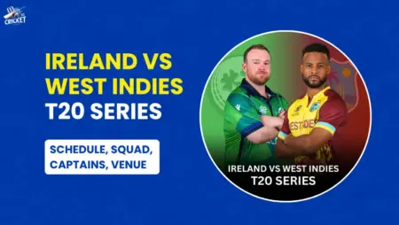 Ireland Vs West Indies T20 series 2025