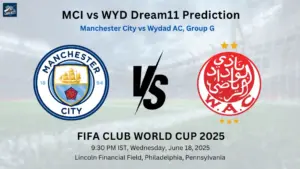 MCI vs WYD Dream11 Prediction