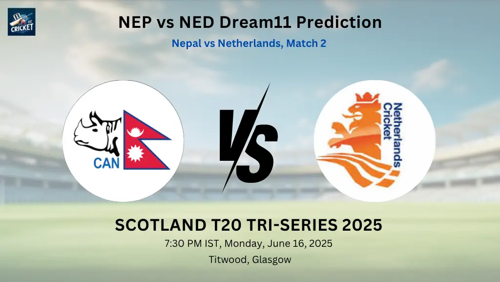 NEP vs NED Dream11 Prediction