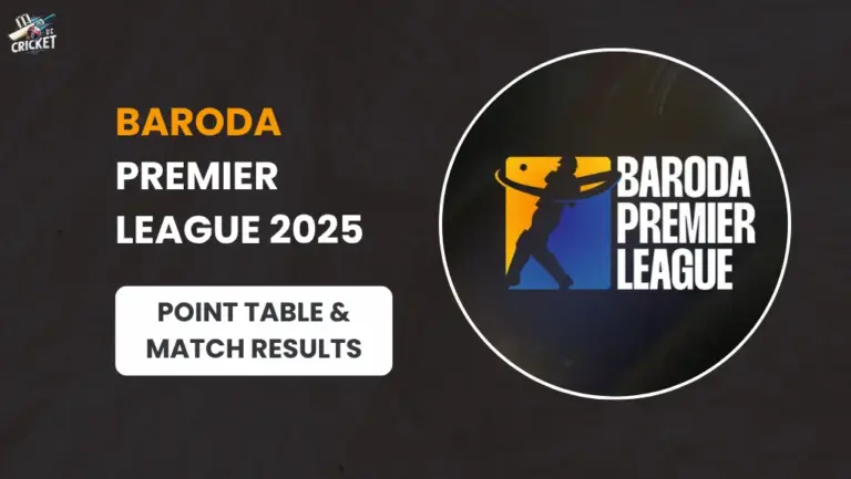 Points Table of Baroda Premier League 2025 and Match Result