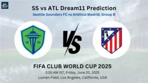 SS vs ATL Dream11 Prediction