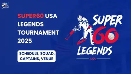 Super60 USA Legends Tournament 2025 Schedule, Squad, Captains, Venue and Live Streaming
