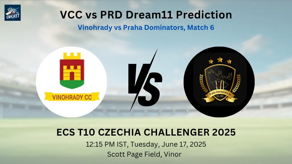 VCC vs PRD Dream11 Prediction