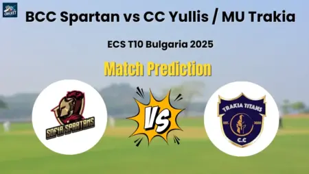 BCC Spartan vs CC Yullis MU Trakia Match Prediction