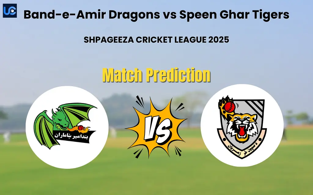 Band-e-Amir Dragons vs Speen Ghar Tigers Match Prediction