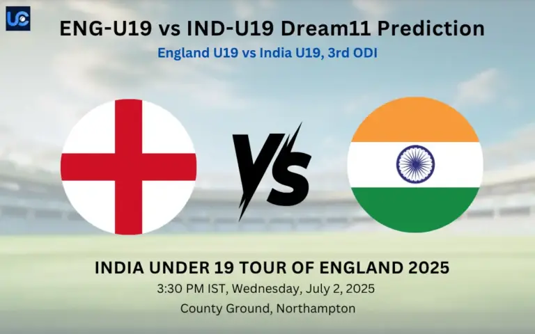 ENG-U19 vs IND-U19 Dream11 Prediction