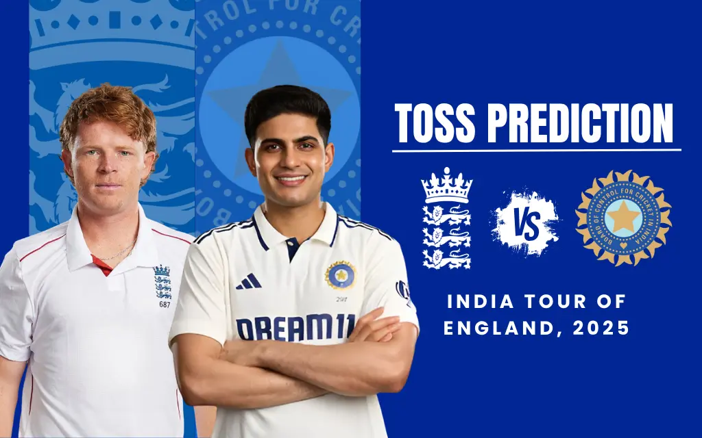 ENG vs IND Toss Prediction – Today 5th Test, India Tour of England, 2025 ENG vs IND Toss Prediction