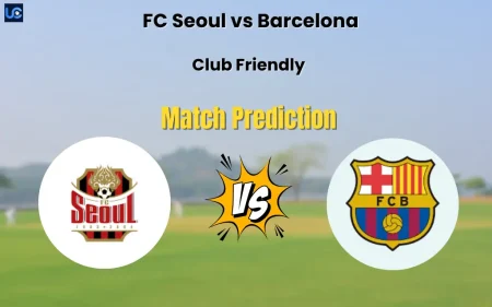 SE vs BAR Match Prediction, Club Friendly: Who will win FC Seoul vs Barcelona? FC Seoul vs Barcelona Match Prediction