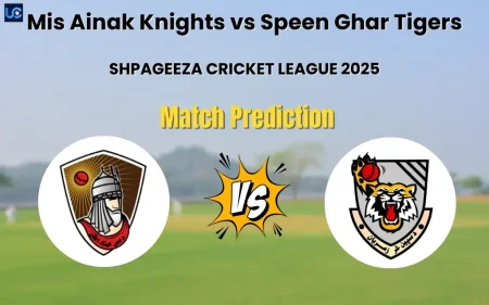 Who will Win Mis Ainak Knights vs Speen Ghar Tigers? Match Prediction – SHPAGEEZA CRICKET LEAGUE 2025 Mis Ainak Knights vs Speen Ghar Tigers Match Prediction