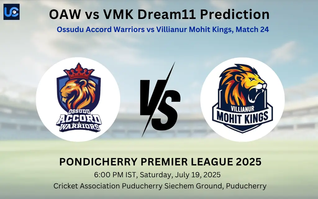 OAW vs VMK Dream11 Prediction