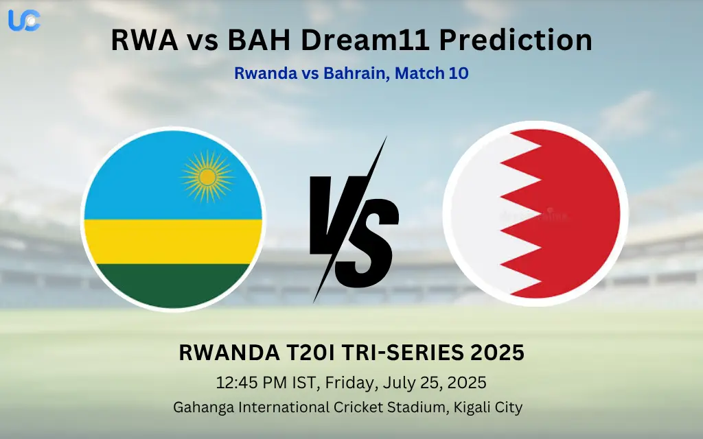 RWA vs BAH Dream11 Prediction