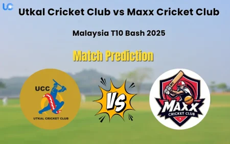 Who will Win Utkal Cricket Club vs Maxx Cricket Club? Match Prediction – Malaysia T10 Bash 2025 Utkal Cricket Club vs Maxx Cricket Club Match Prediction