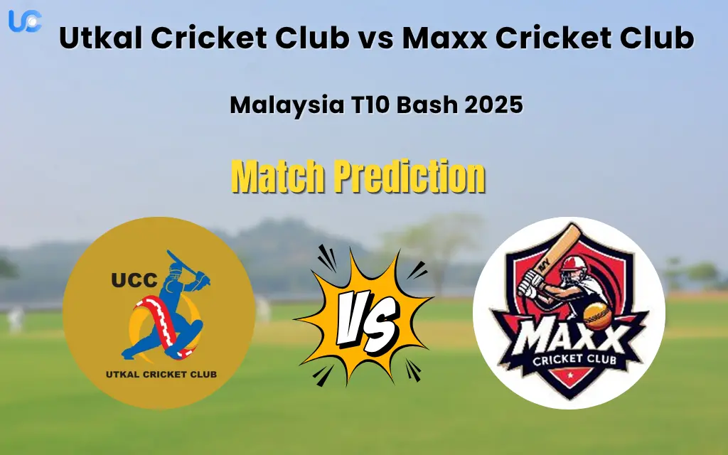 Utkal Cricket Club vs Maxx Cricket Club Match Prediction
