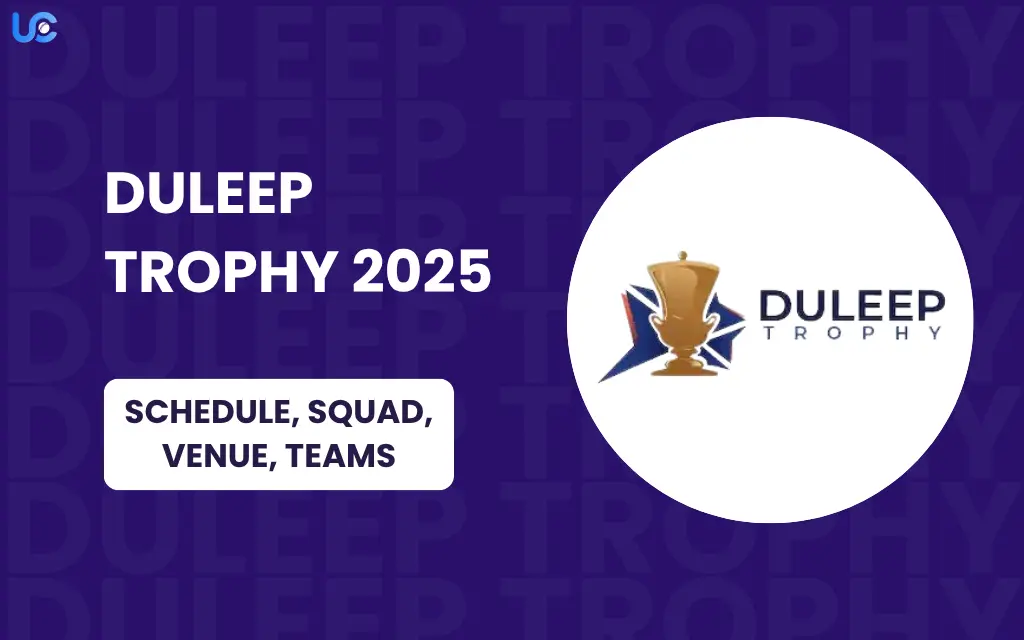 Duleep Trophy 2025: Schedule, Squad, Venue, Teams & Players List Duleep Trophy 2025 Schedule