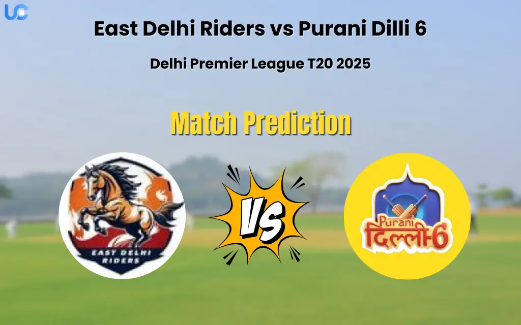 East Delhi Riders vs Purani Dilli 6 Match Prediction