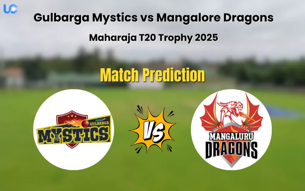 Gulbarga Mystics vs Mangalore Dragons Match Prediction