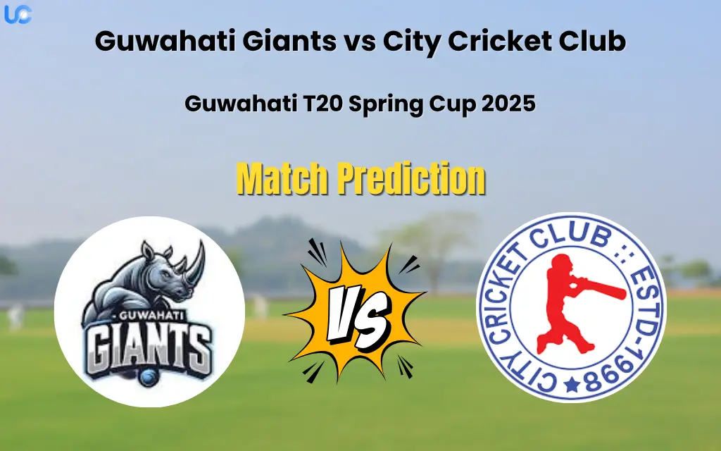 GUG vs CCC Match Prediction, Guwahati T20 Spring Cup 2025: Who will Win Guwahati Giants vs City Cricket Club? Guwahati Giants vs City Cricket Club Match Prediction