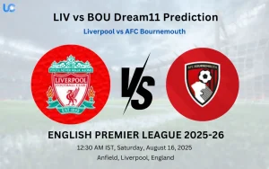 LIV vs BOU Dream11 Prediction