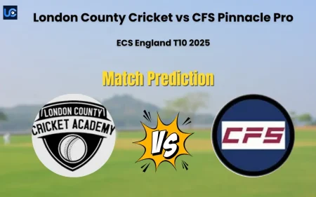 LCC vs CFS Match Prediction, ECS England T10 2025: Who will Win London County Cricket vs CFS Pinnacle Pro? London County Cricket vs CFS Pinnacle Pro Match Prediction