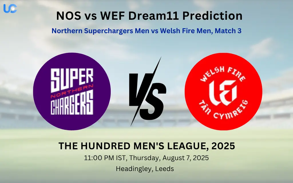 NOS vs WEF Dream11 Prediction