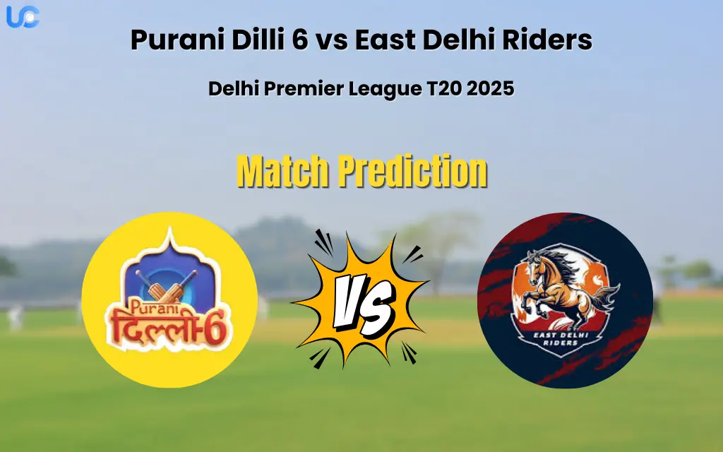 Purani Dilli 6 vs East Delhi Riders Match Prediction