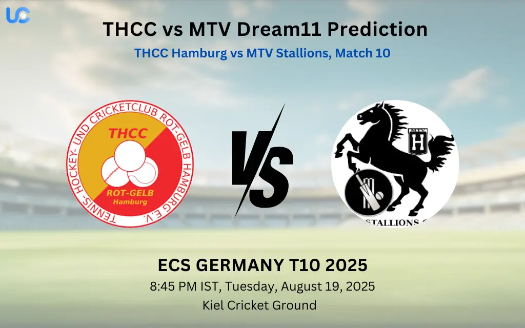 THCC vs MTV Dream11 Prediction