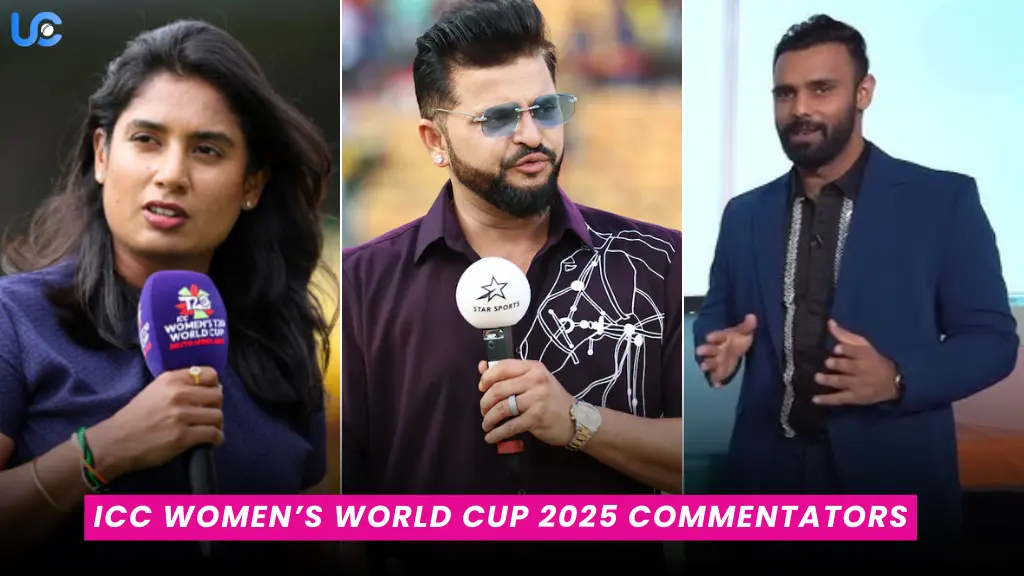 ICC Women’s World Cup 2025 Commentators: Full List in English, Hindi & Regional Languages ICC Women’s World Cup 2025 Commentators
