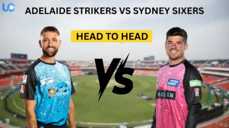 Adelaide Strikers vs Sydney Sixers Head to Head Records & Stats Adelaide Strikers vs Sydney Sixers Head to Head