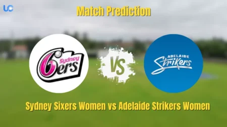 SIX W vs AS W Today Match Prediction: Match 89th, Who will Win Sydney Sixers Women vs Adelaide Strikers Women? Sydney Sixers Women vs Adelaide Strikers Women Match Prediction
